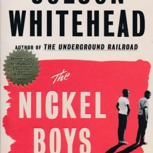 Újdonság Colson Whitehead: The Nickel Boys (2019)