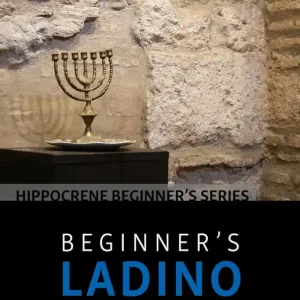 Beginner's Ladino with Online Audio (Hippocrene Beginner's Series) (2018) Expressz szállítás