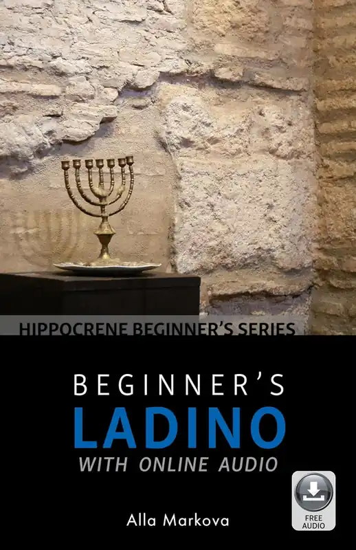 Beginner's Ladino with Online Audio (Hippocrene Beginner's Series) (2018) Expressz szállítás