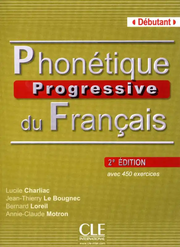 Csak ma Phonétique Progressive du Francais Débutant 2e édition Corrigés inclus (2012)