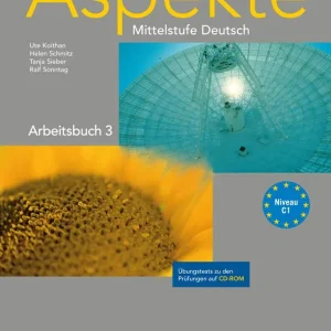 Aspekte 3 Arbeitsbuch mit CD-ROM - Mittelstufe Deutsch Niveau C1 (2010) Kedvezmény